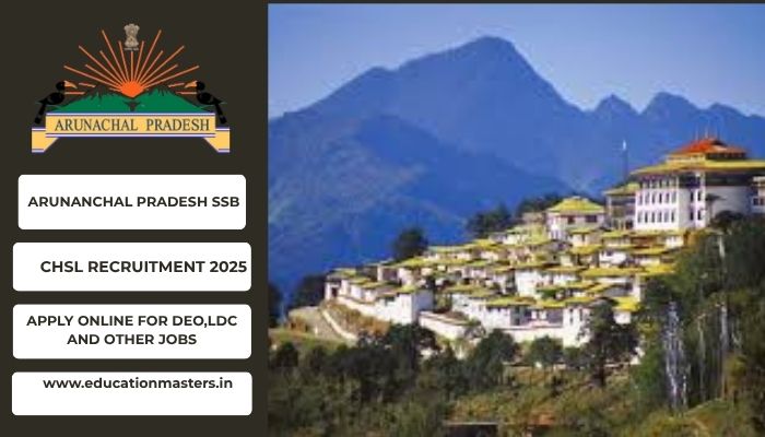 ARUNANCHAL PRADESH CHSL AP (700 x 400 px)